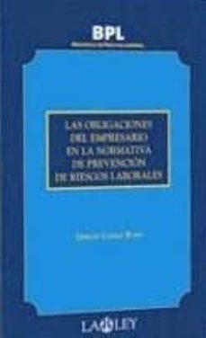 las obligaciones del empresario en la normativa de prevencion de riesgos laborales-9788497253369