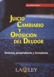 juicio cambiario y oposicion del deudor-jose bonet navarro-9788497255769