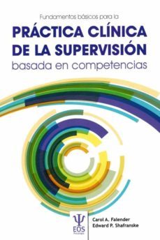 fundamentos basicos de la practica clinica de la supervision basa da en competencias-9788497278669