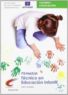 temario tecnico en educacion infantil. vol.1 legislacion (asturias)-9788497329569