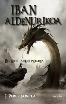 iban aldenurikoa: berehorraren ondarea-juan perez foncea-9788497467469