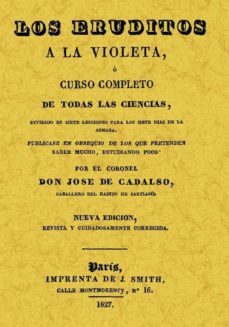 los eruditos a la violeta (reprod. facsimil de la ed. de paris, 1 827)-9788497610469