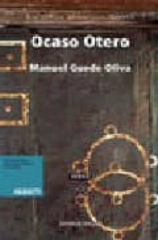 ocaso otero-manuel guede oliva-9788497825269