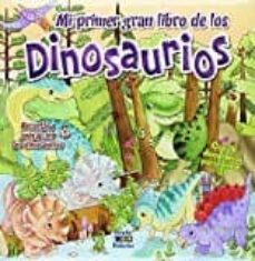 mi primer gran libro de los dinosaurios-renzo barsotti-9788497867269
