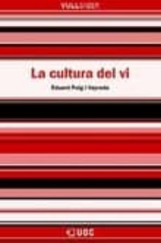 la cultura del vi (vull saber)-eduard puig i vayreda-9788497886369