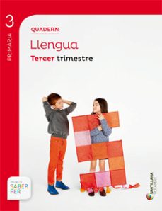 quadern llengua proyecte saber fer 3º primaria 3º trimestre edicion 2014  (valenciano)-9788498079869