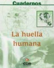 huella humana (cuaderno biologia y geologia)-9788498261769