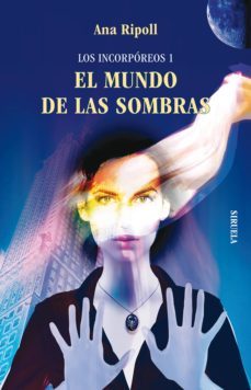 los incorporeos 1. el mundo de las sombras (ebook)-9788498415469