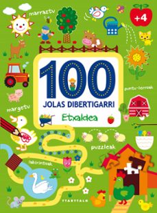 100 jolas dibertigarri: etxaldea-9788498437669