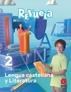 lengua castellana y literatura 2º eso.  serie revuela (andalucia)-9788498561869
