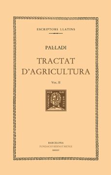 tractat d'agricultura (vol. ii)-9788498594669