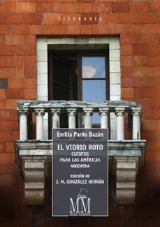 el vidrio roto-emilia pardo bazan-9788498655469