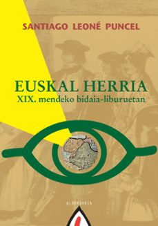euskal herria xix.mendeko bidaia liburuetan-santiago leone-9788498680669