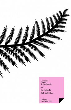 la velada del helecho (ebook)-gertrudis gomez de avellaneda-9788498970869