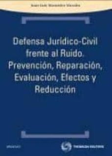 defensa juridico-civil frente al ruido-9788499038469