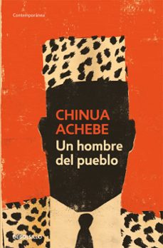 un hombre del pueblo-chinua achebe-9788499085869