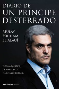 diario de un principe desterrado (ebook)-moulay hicham el alaoui-9788499423869