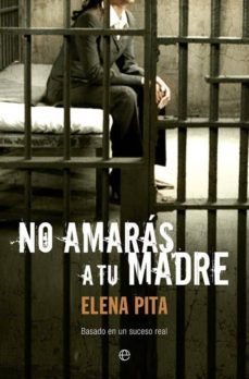 no amaras a tu madre-9788499700069