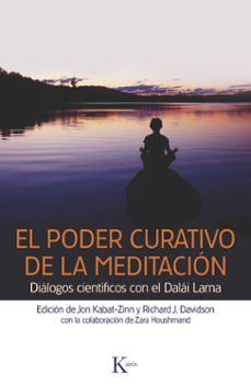 el poder curativo de la meditacion-jon kabat zinn-richard davidson-9788499882369