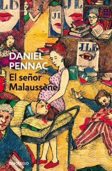 el señor malaussène (malaussène 4)-daniel pennac-9788499899169