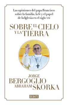 sobre el cielo y la tierra-abraham skorka-abraham skorka-9788499923369