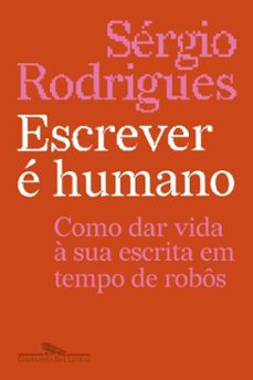 escrever é humano (ebook)-sérgio rodrigues-9788535942569