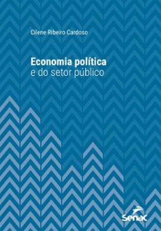 economia política e do setor público (ebook)-cilene ribeiro cardoso-9788539658169