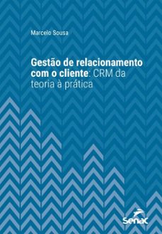 gesto de relacionamento com o cliente (ebook)-marcelo sousa-9788539659869