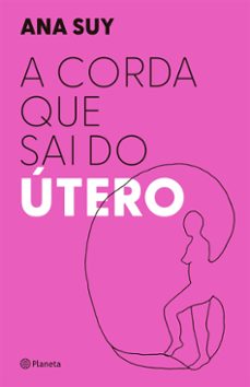 a corda que sai do utero (ebook)-9788542227369