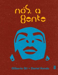 nos, a gente (ebook)-gilberto gil-daniel kondo-9788546904969