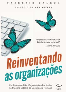reinventando as organizaçes (ebook)-frederic laloux-9788567886169