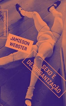 sexo e desorganização (ebook)-jamieson webster-9788571261969