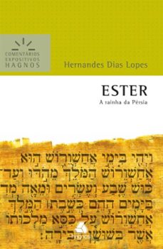 ester - comentarios expositivos hagnos (ebook)-hernandes dias lopes-9788577425969