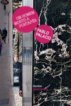um homem morto a pontapes (ebook)-pablo palacio-9788581224169
