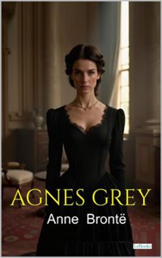 agnes grey (ebook)-anne bronte-9788583866169
