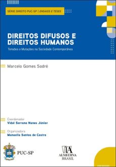 direitos difusos e direitos humanos (ebook)-marcelo gomes sodré-9788584939169