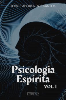psicologia espirita vol. 1 (ebook)-jorge andrea dos santos-9788586984969