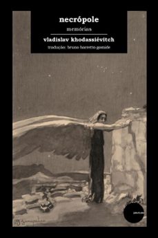 necropole (ebook)-vladislav khodassiévitch-9788593478369