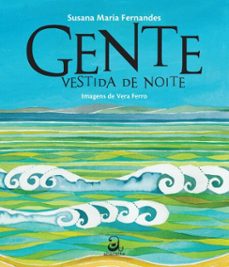 gente vestida de noite (ebook)-susana maria fernandes-9788594680969