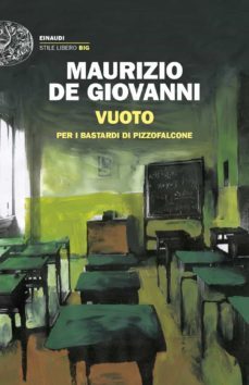 vuoto per i bastardi di pizzofalcone-9788806245269