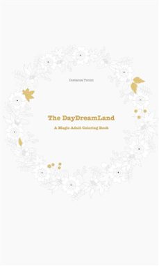 the daydreamland: a magical adult coloring book (ebook)-9788826069869