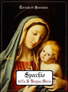 specchio della beata vergine maria (ebook)-9788827553169