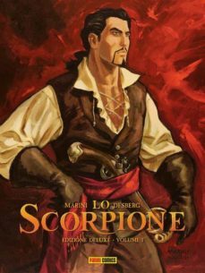 lo scorpione - edizione deluxe 1 (ebook)-stephen desberg-9788828720669