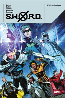 s.w.o.r.d. - lultima frontiera (ebook)-al ewing-guiu vilanova-9788828778769