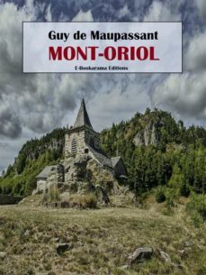 mont-oriol (ebook)-guy de maupassant-9788834196069
