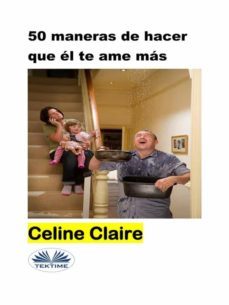 50 maneras de hacer que el te ame mas (ebook)-9788835437369