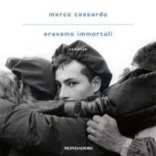 eravamo immortali-9788852161469