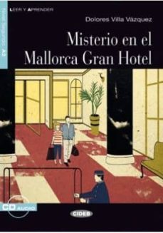 misterio en el mallorca gran hotel. libro + cd-9788853014269