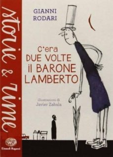c era due volte il barone lamberto-gianni rodari-9788866560869