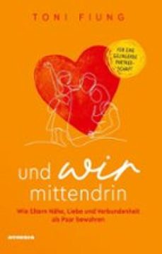 und wir mittendrin (ebook)-toni fiung-9788868399269